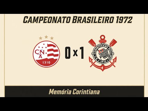 Náutico 0 x 1 Corinthians - 07 / 10 / 1972 - Campeonato Brasileiro