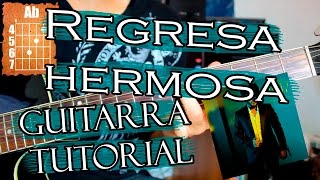 Regresa Hermosa - Gerardo Ortiz - Guitarra Acordes Tutorial