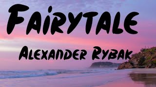 Alexander Rybak - Fairytale(Lyrics) #alexanderrybak #fairytale #lyrics