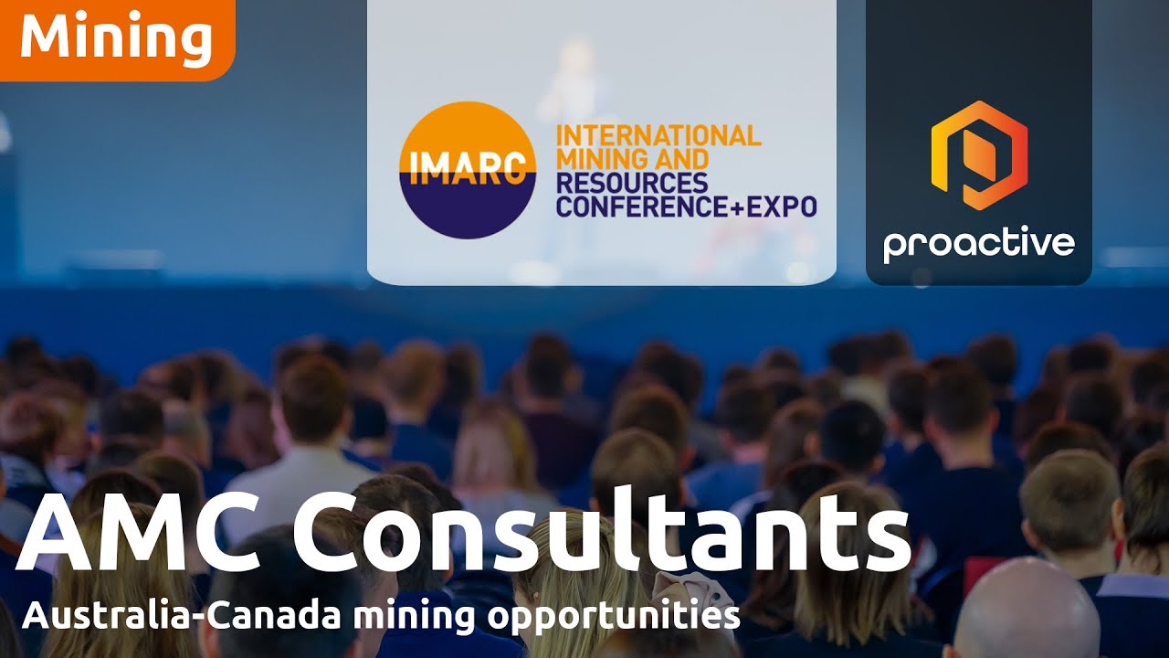 Australia-Canada mining opportunities: Insights from AMC CEO live from IMARC