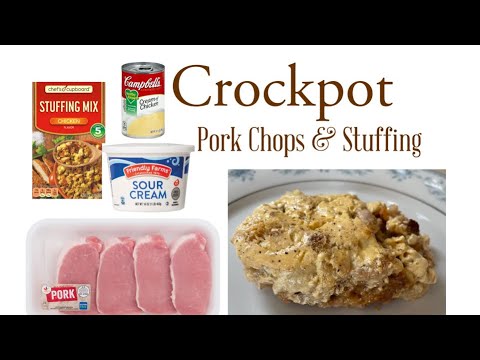 Easy Crockpot Pork Chops and Stuffing