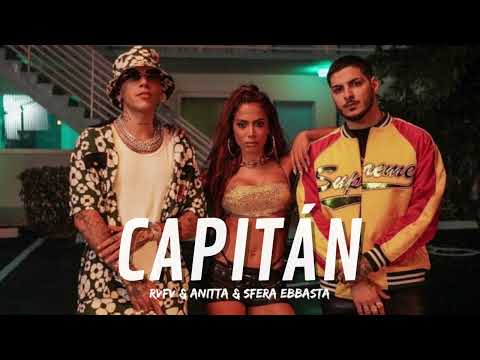 RVFV & Anitta & Sfera Ebbasta - Capitán