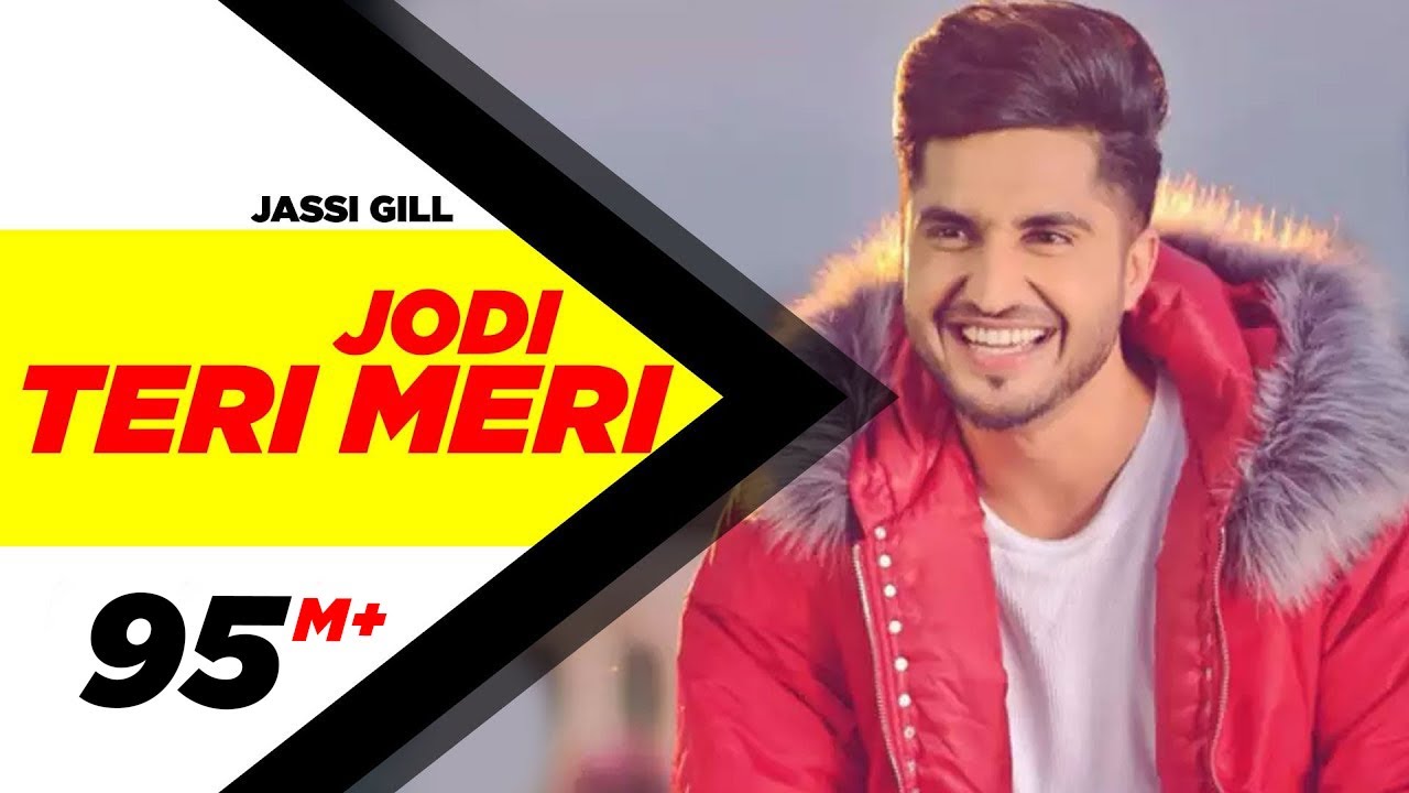Jodi Teri Meri - jassi gill new song Jodi Teri Meri - jassi gill new song