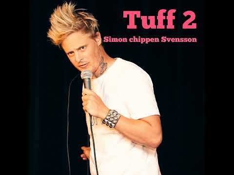 Simon chippen Svensson – TUFF 2