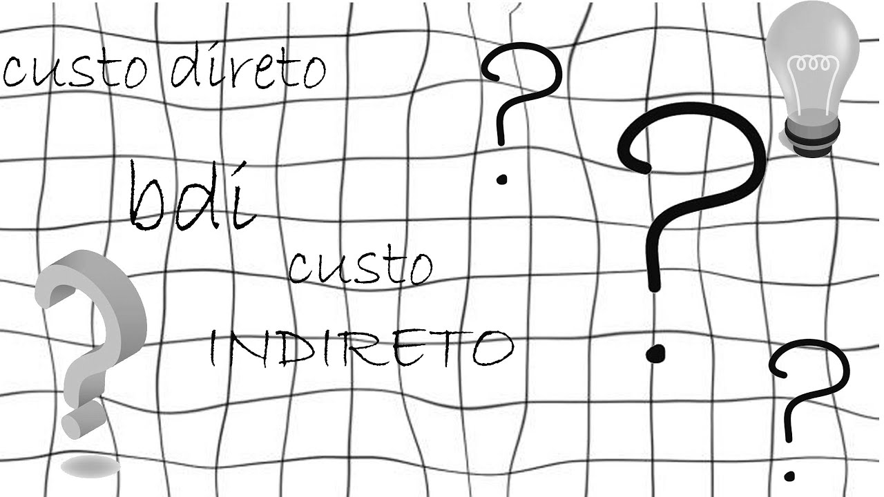COMO CALCULAR O BDI? CUSTO DIRETO?INDIRETO? PREÇO DE VENDA?