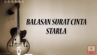 Download lagu balasan surat cinta untuk starla mp3
