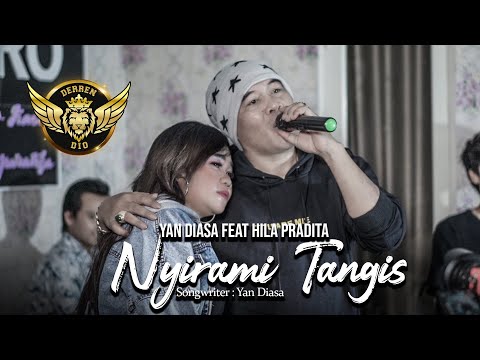 Yan Diasa feat  Hila Paradita - Nyirami Tangis