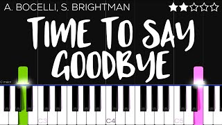 Andrea Bocelli, Sarah Brightman - Time To Say Goodbye | EASY Piano Tutorial
