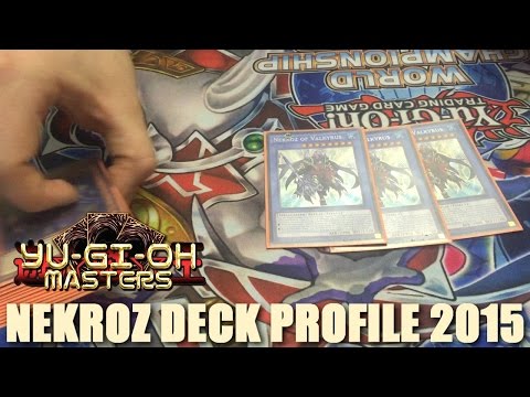 Yugioh Masters 1st Place Winner Nekroz Deck Profile 2015 - Luke Delaney