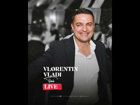 Vlorentin Tini Vladi - LIVE