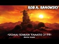 Uchuu Senkan Yamato 2199 OP 宇宙戦艦ヤマト２１９９ OP ...