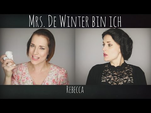 Mrs de Winter bin ich - Rebecca - TUTORIAL / Cover