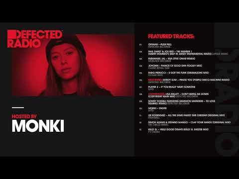 Defected Radio Show presented by Monki - 02.11.18