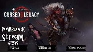 Yui Kimura & The Oni! New Cursed Legacy Chapter - Dead By Daylight (PS4) Gameplay Live