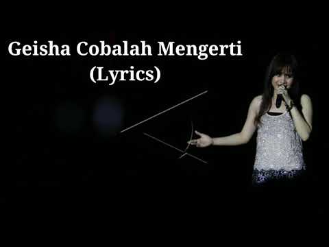 Momo Geisha - Cobalah Mengerti (Lyrics)