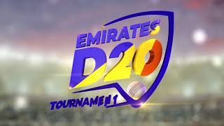 Dream 11 Emirates D20 Cricket Tournament - BTS Highlights