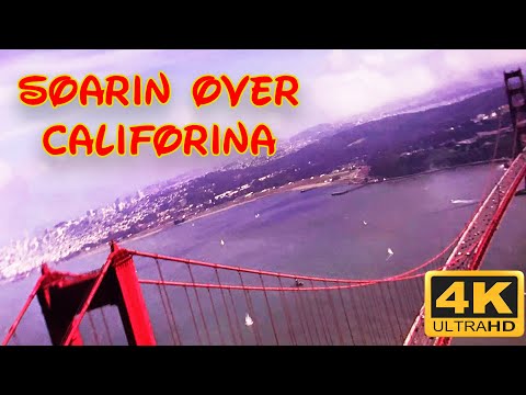 Soarin over California 4K