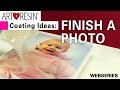 Top 4 ArtResin Ideas No 3 Coating A Mounted Photo