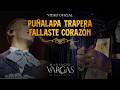 Puñalada Trapera, Fallaste Corazón - Mariachi Vargas de Tecalitlán (Video Oficial)