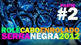 preview picture of video 'Fan com motor de CB 300 - Rolê Cabo Enrolado Serra Negra 2012 [Parte2 de 3]'