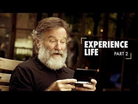 Experience Life (Part 2) - Robin Williams Motivation Tribute