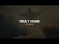 Truly Home - Liveloud CFC