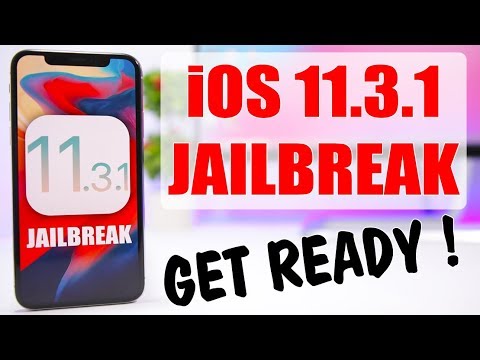 iOS 11.3.1 Jailbreak  ** Get READY **
