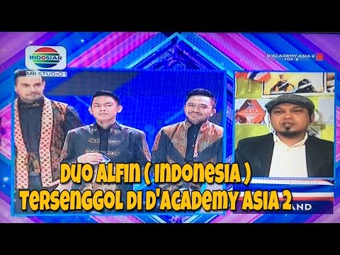 Duo Alfin, Indonesia Tersenggol Di D'Academy Asia 2 Indosiar 2016 (  9 Besar )