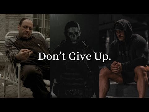 Don't You Dare Give Up.
