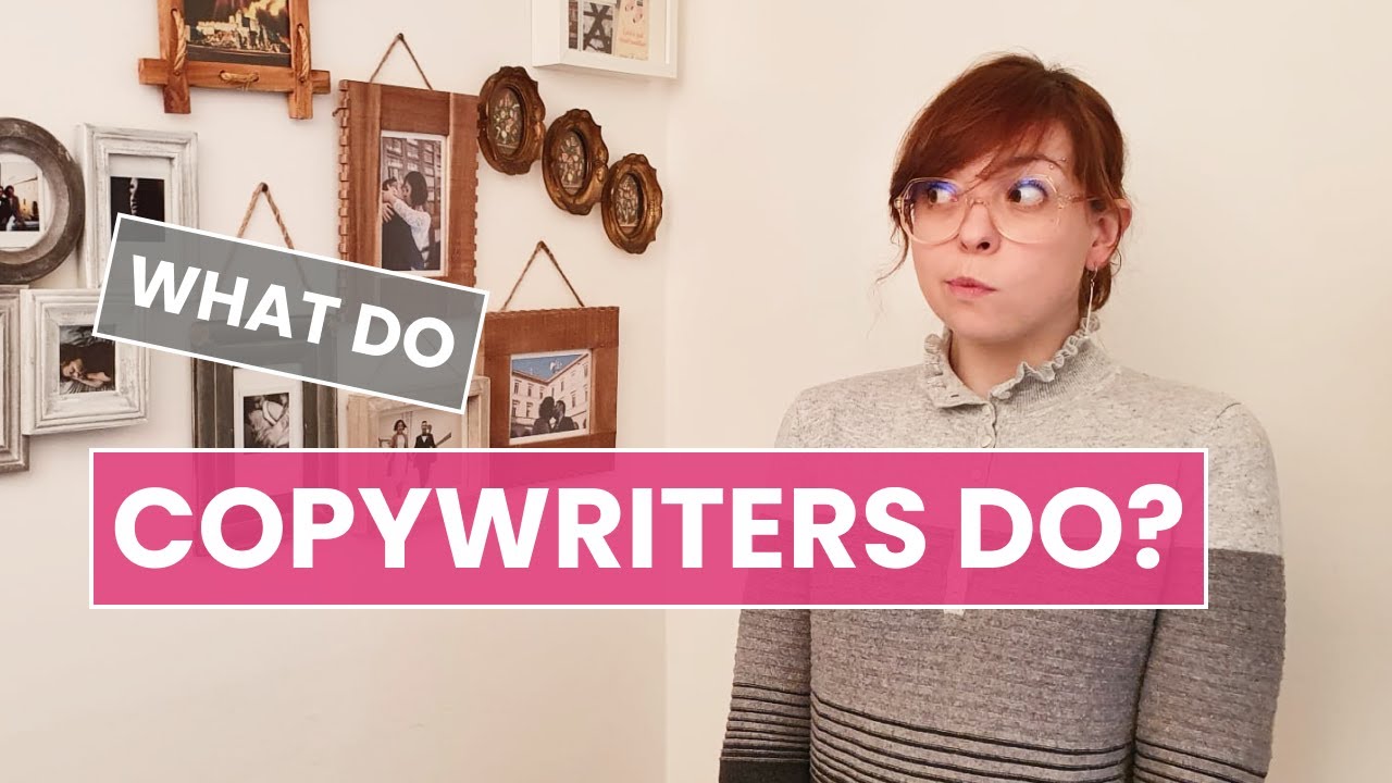 WHAT DO COPYWRITERS DO? And Why It's a Heck of a JOB