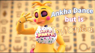 Ankha Dancing but is Toy Chica  FNAF Animation