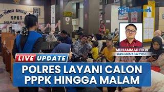 Menjelang Deadline, Ribuan Calon PPPK Paruh Waktu di Tanah Bumbu Rela Antre Panjang Urus SKCK