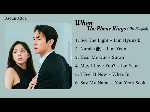 When The Phone Rings - (part 1 to 6) OST Playlist Lyrics