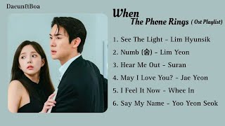 Download lagu When The Phone Rings - (part 1 to 6) OST Playlist Lyrics mp3 Download lagu When The Phone Rings - (part 1 to 6) OST Playlist Lyrics mp3