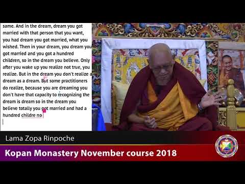 20181206 1530 LZR Kopan  - Our life is like a dream and suffering comes from the wrong concept of I.