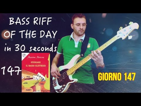 Metodo Studiare il basso elettrico Massimo Moriconi Bass Riff of the day in 30 seconds giorno 147