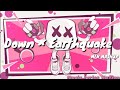 Down × Earthquake {MLN MASHUP} || Music Lyrics Nation Down × Earthquake {MLN MASHUP} || Music Lyrics Nation