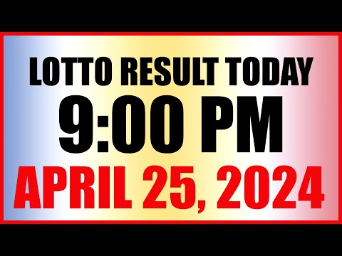Lotto Result Today 9pm Draw April 25, 2024 Swertres Ez2 Pcso