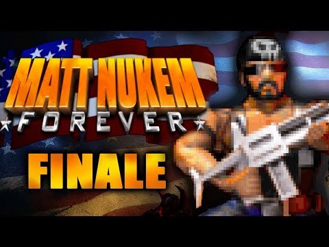 Matt Nukem Forever (FINALE?)