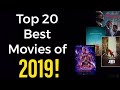 Top 20 Best Movies of 2019!