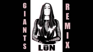 LIGHTS - Giants (LŪN Mix) [OFFICIAL HD AUDIO]