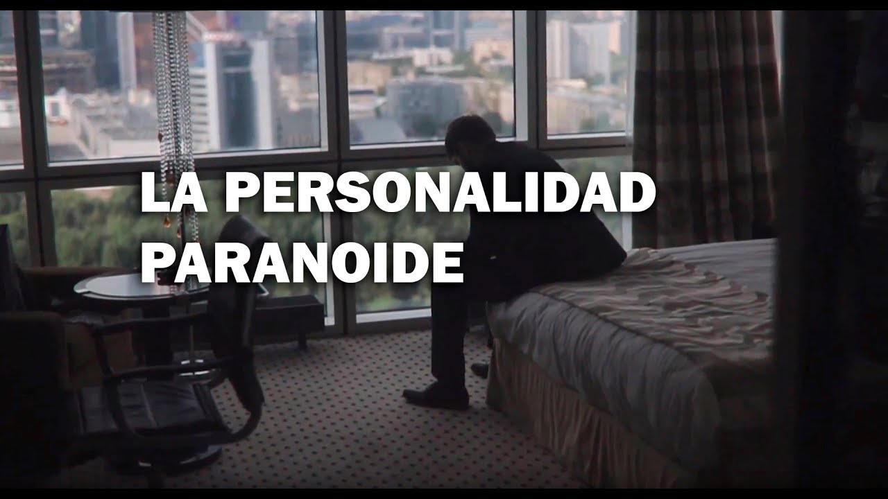 Watch La personalidad Paranoide Now La personalidad Paranoide