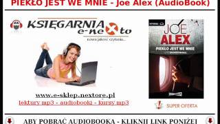 PIEKŁO JEST WE MNIE - Joe Alex (AudioBook Mp3) - Kryminały Mp3