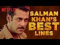Salman Khan S Best Lines Dabangg Netflix India