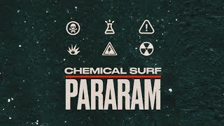 Chemical Surf - Pararam video