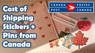 Cost to Ship Stickers + Pins from Canada for Etsy Small Businesses