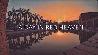 A Day In Red Heaven!