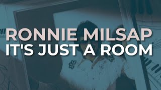 Ronnie Milsap - It&#39;s Just A Room (Official Audio)