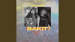 Bakit? (feat. Arvy T)
