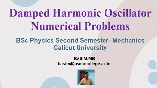 Damped Harmonic Oscillator Numerical Problems